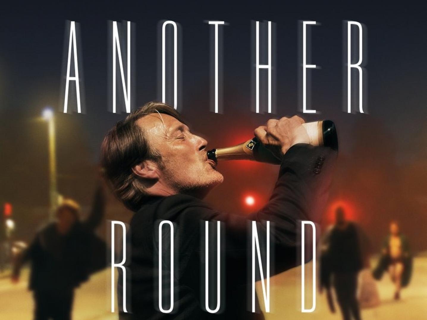Poster for the Film "Another Round" by Thomas Vinterberg
