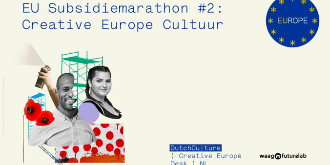 Terugkijken: EU Subsidiemarathon #2: Creative Europe Cultuur