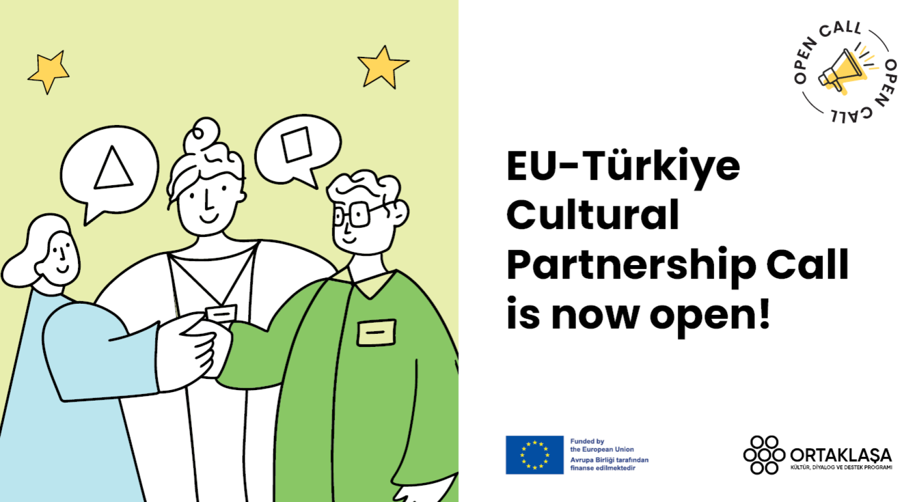 Ortaklasa: EU-Turkiye Cultural Partnership Call is now open!
