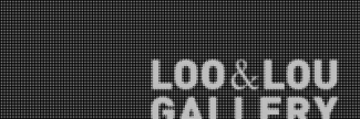 Header image for Loo & Lou Gallery