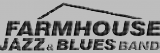 Header image for Farmhouse Jazz & Blues Band