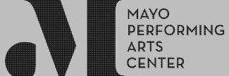 Header image for Mayo Performing Arts Center