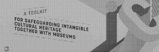 Header image for Intangible Cultural Heritage and Museums Project