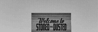Header image for Stoned and Dusted
