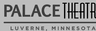 Header image for Palace Theatre Luverne