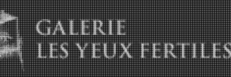 Header image for Galerie Les Yeux Fertiles