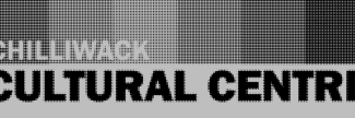 Header image for Chilliwack Cultural Centre