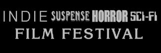 Header image for Indie Suspense Horror Sci-Fi Film Festival