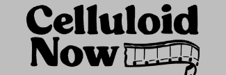 Header image for Celluloid Now