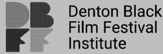 Header image for Denton Black Film Festival