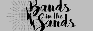 Header image for Bands In The Sands