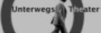 Header image for Unterwegstheater