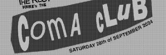 Header image for Coma Club