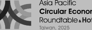 Header image for Asia‑Pacific Circular Economy Roundtable & Hotspot