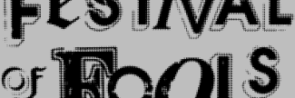 Header image for Festival of Fools
