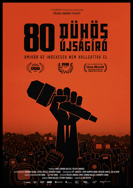 A poster of the documentary film 80 Angry Journalists. The poster has a vivid orange background with bold black text and a central graphic of a raised fist holding a microphone. 