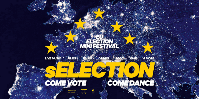sELECTION: EU Election Mini-Festival