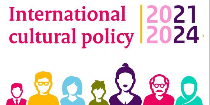 English version of Dutch International cultural policy 2021-2024